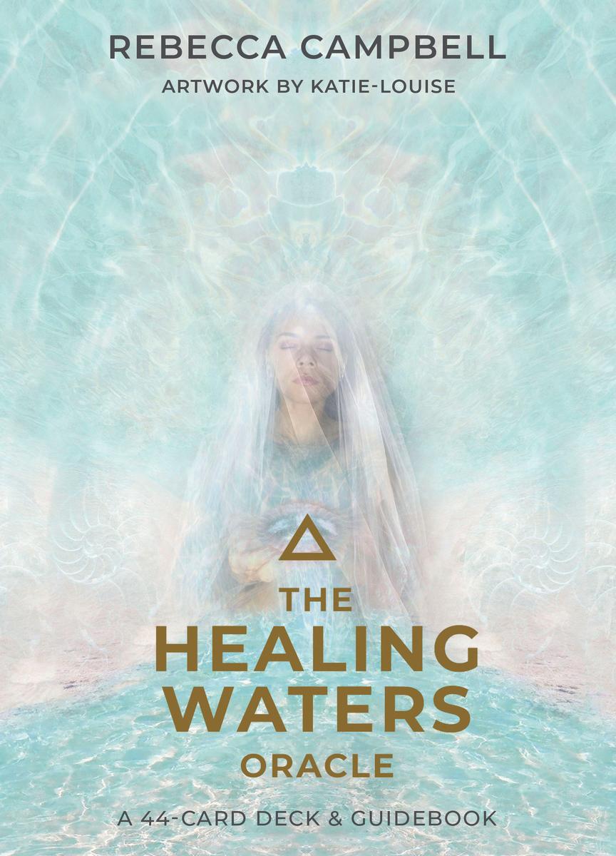 The Healing Waters - Rebecca Campbell